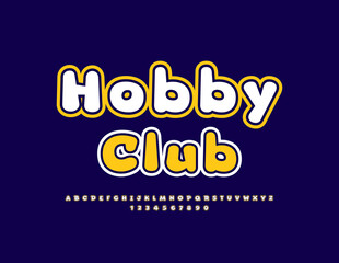 Vector creative logo Hobby Club.  Bright styish Font. Artistic Alphabet Letters and Numbers