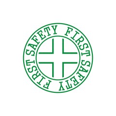 Safety First sign isolated on white background