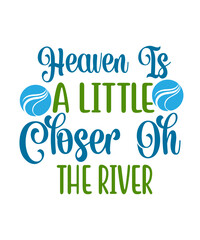 River bundle svg,Summer shirt svg,River quote svg,River saying svg,River svg,River life svg,Summer cut file,Summer svg for cricut, River SVG Bundle, River Shirt, River Signs, Day Drinking At The River