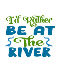 Fototapeta premium River bundle svg,Summer shirt svg,River quote svg,River saying svg,River svg,River life svg,Summer cut file,Summer svg for cricut, River SVG Bundle, River Shirt, River Signs, Day Drinking At The River