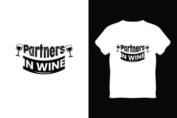 editable partners in wine modern minimal tshirt design vector 
