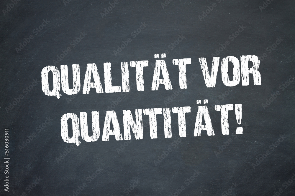 Poster Qualität vor Quantität!