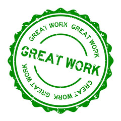Grunge green great work word round rubber seal stamp on white background