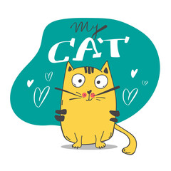 Portrait of a cut cat .Hand drawn cat style, flat illustration with lettering for children's room, nursery decor, postcards, print on baby clothes, apparel, poster. Vector. Vector illustration