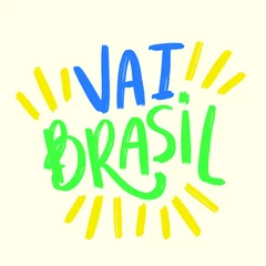 Fotobehang Vai Brasil. Go Brazil. Hand Lettering Calligraphy. Vector. © Bruna Saraiva