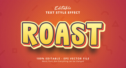Roast Text Style Effect, Editable Text Effect