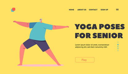 Fototapeta na wymiar Yoga Poses for Seniors Landing Page Template. Elderly Male Character Stand in Warrior Asana. Old Sports Man Training