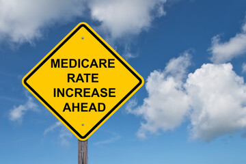 Medicasre Rate Increase Warning Sign