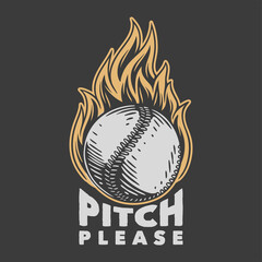 vintage slogan typography pitch please for t shirt design