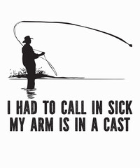 Obraz premium I Had To Call In Sick My Arm Is In A Cast is a vector design for printing on various surfaces like t shirt, mug etc