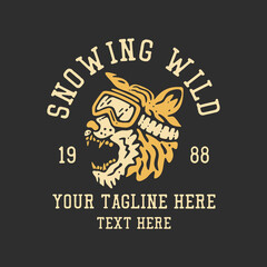 Obraz premium t shirt design snowing wild with tiger head wearing ski goggles and gray background vintage illustration