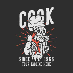 t shirt design cook since 1966 with skeleton chef golding spatula with gray background vintage illustration