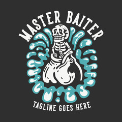 t shirt design master baiter with skeleton eaten by fish with gray background vintage illustration