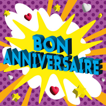 Bon Anniversaire Images Browse 1 7 Stock Photos Vectors And Video Adobe Stock