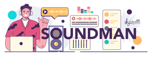 Soundman typographic header. Music production industry, sound - obrazy, fototapety, plakaty