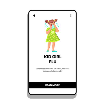 flu kid girl vector. sick little child, cought fever, nose temperature flu kid girl web flat cartoon illustration