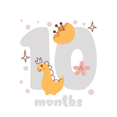 10 ten months anniversary card. Baby shower print with cute animal dino and flowers capturing all special moments. Baby milestone card for newborn girl