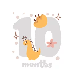 Foto op Plexiglas 10 ten months anniversary card. Baby shower print with cute animal dino and flowers capturing all special moments. Baby milestone card for newborn girl © timonko