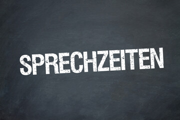 Obraz premium Sprechzeiten