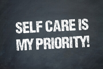 Fototapeta na wymiar self care is my priority!