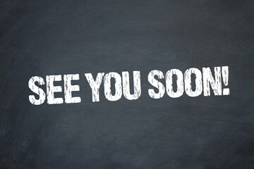 Obraz premium See you soon!