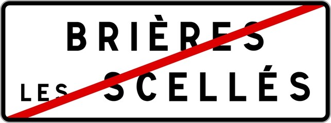 Panneau sortie ville agglomération Brières-les-Scellés / Town exit sign Brières-les-Scellés