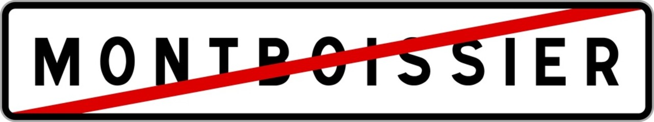 Fototapeta premium Panneau sortie ville agglomération Montboissier / Town exit sign Montboissier
