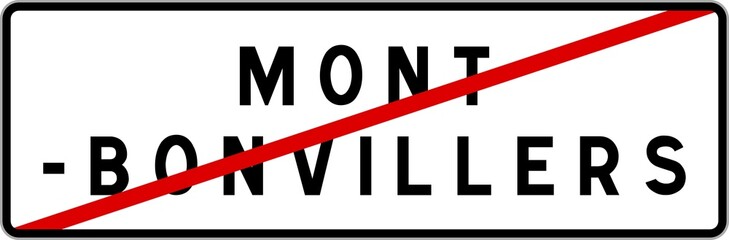 Panneau sortie ville agglomération Mont-Bonvillers / Town exit sign Mont-Bonvillers