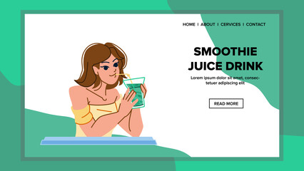 smoothie juice drink vector. fresh fruit, healthy detox, green food smoothie juice drink web flat cartoon illustration