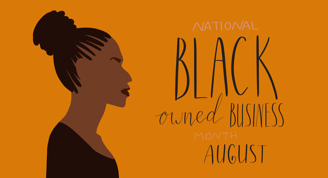 Black owned business month August lettering. African american portrait illustration. Visibility promotion banner template