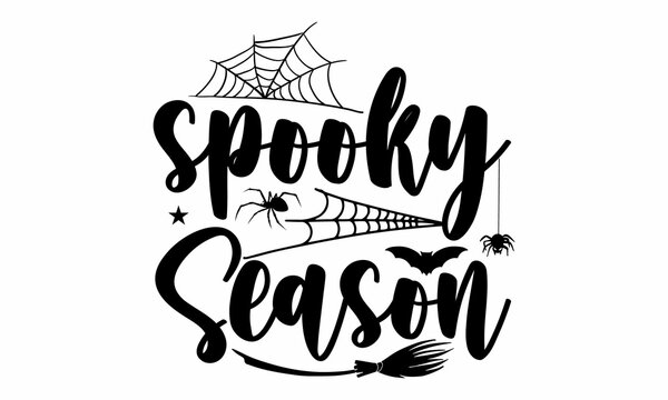spooky season, Halloween  SVG, t shirt designs, Halloween mystical quote, Cauldron with magic potion, Halloween lettering