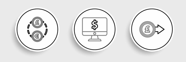 Set line Coin money with pound sterling symbol, Money exchange and Computer monitor dollar icon. Vector