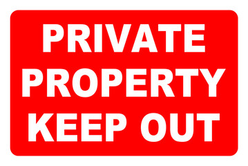 Private property keep out sign