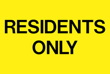 Residents only sign