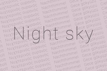 Word Night sky in languages of world. Logo Night sky on Thistle color