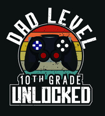  Dad level unlocked 15th Grade | Game lover T shirt | gaming mood style t shirt | gaming quotes