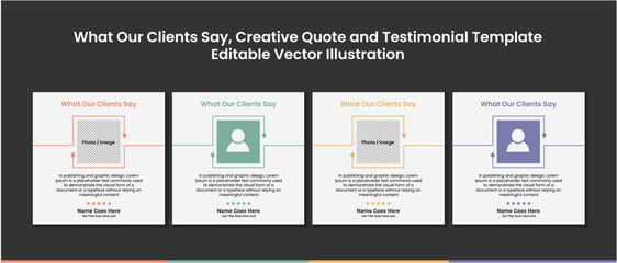 Fototapeta na wymiar What Our Clients Say , Creative Testimonial, Quote , Infographic Template Editable Vector Illustration 