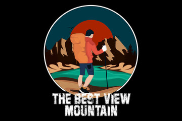 The Best View Mountain Retro Design Landscape