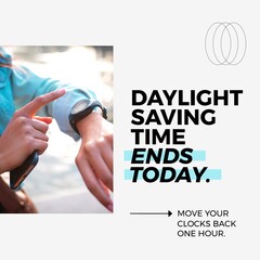 Caucasisn woman checking time and daylight saving time ends today and move your clocks back on hour