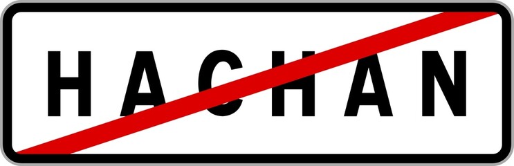 Panneau sortie ville agglomération Hachan / Town exit sign Hachan