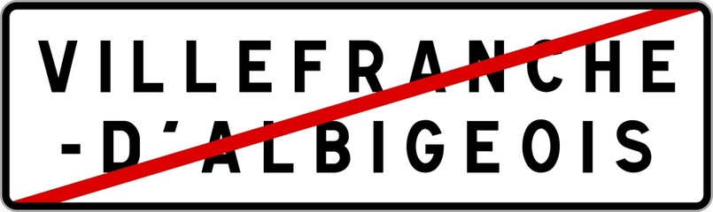 Panneau sortie ville agglomération Villefranche-d'Albigeois / Town exit sign Villefranche-d'Albigeois