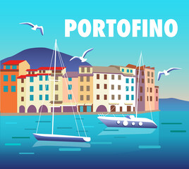 Portofino landscape vector illustration with the town view, fishing boats and seagulls