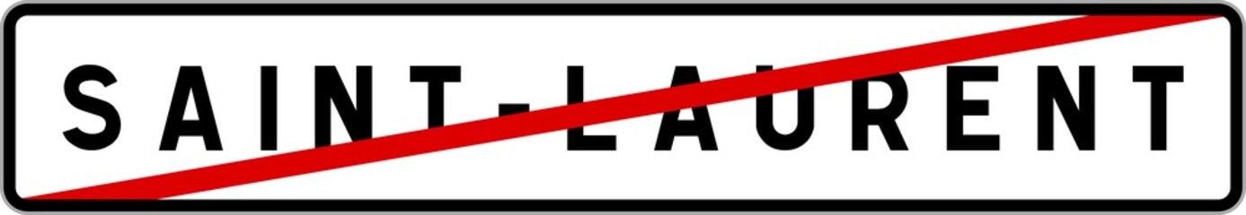 Fototapeta premium Panneau sortie ville agglomération Saint-Laurent / Town exit sign Saint-Laurent