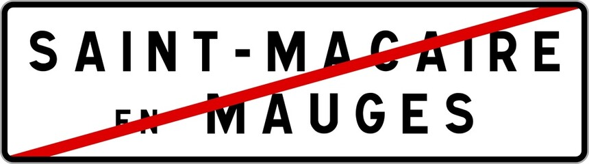 Panneau sortie ville agglomération Saint-Macaire-en-Mauges / Town exit sign Saint-Macaire-en-Mauges