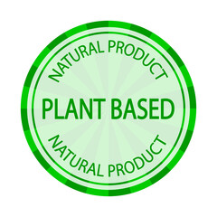 Plant-based vegan food product label. Green logo or icon. Diet. Sticker. Vegetarian. Organic
