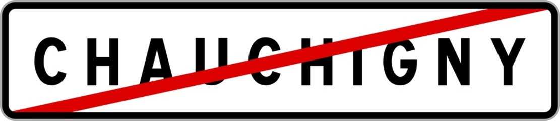 Panneau sortie ville agglom&eacute;ration Chauchigny / Town exit sign Chauchigny