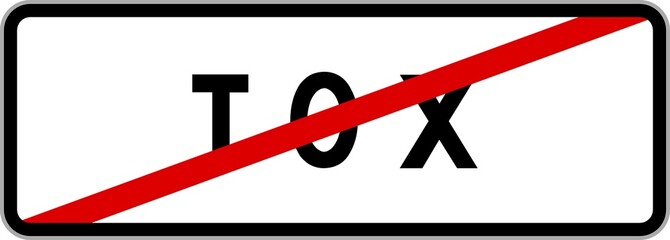 Panneau sortie ville agglomération Tox / Town exit sign Tox