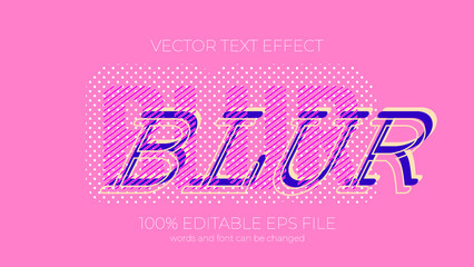 Blur editable neon text effect style, EPS editable text effect