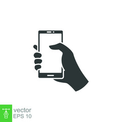 Hand holding phone icon. Simple solid style. Smartphone, cellphone, telephone, call, cellular, touch, web, internet concept. Vector illustration isolated on white background. EPS 10