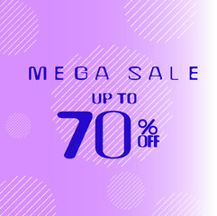 70% off. Square banner with a pink and white gradient background with details in white circles and purple text. Advertising for Mega Sale. Up to seventy percent off for promotions and offers.